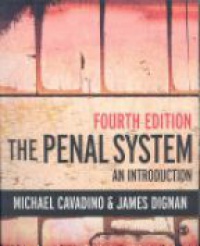 Cavadino M. - The Penal System: An Introduction
