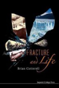 Cotterell Brian - Fracture And Life
