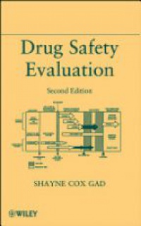 Shayne Cox Gad - Drug Safety Evaluation