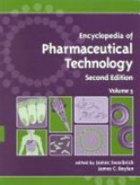 Swarbrick J. - Encyclopedia of Pharmaceutical Technology, 2nd ed., 3Vol. Set