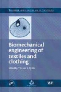 Li Y. - Biomechanical Engineering of Textiles and Clothing
