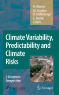 Wanner H. - Climate Variablity Predictability and Climate Risks