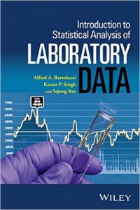 Alfred Bartolucci,Karan P. Singh,Sejong Bae - Introduction to Statistical Analysis of Laboratory Data