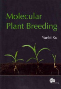 Yunbi Xu - Molecular Plant Breeding