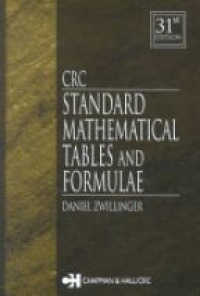 Daniel Zwillinger - CRC Standard Mathematical Tables and Formulae