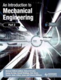 Michael Clifford - An Introduction to Mechanical Engineering: Part 2
