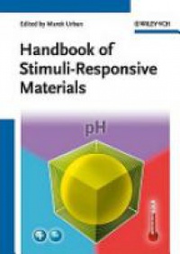 Marek W. Urban - Handbook of Stimuli-Responsive Materials