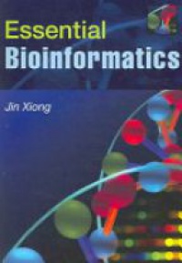 Xiong J. - Essential Bioinformatics