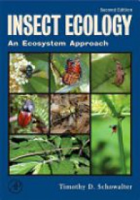 Schowalter T. - Insect Ecology An Ecosytem Approach