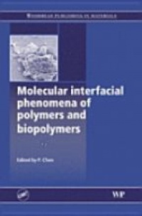 Chen P. - Molecular Interfacial Phenomena of Polymers and Biopolymers