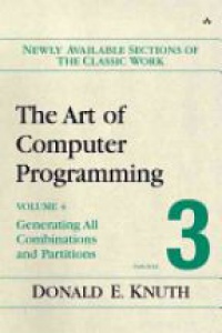 Knuth D. E. - The Art of Computer Programming, Vol. 4, Fascicle 3: Generating All Combinations and Partitions