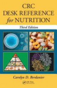 Carolyn D. Berdanier - CRC Desk Reference for Nutrition