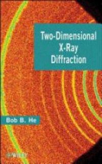 B. B. He - Two-dimensional X-ray Diffraction