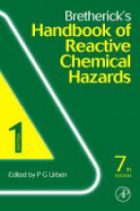 Urben P. - Bretherick's Handbook of Reactive Chemical Hazards, 2 Vol. Set