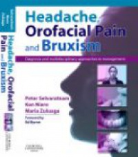 Selvaratnam, Peter - Headache, Orofacial Pain and Bruxism