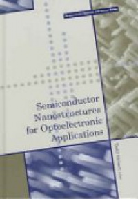 Steiner T. - Semiconductor Nanostructures for Optoelectronic Applications