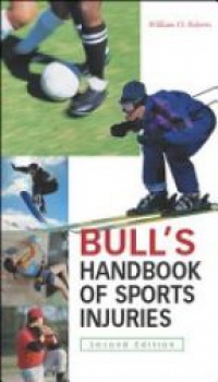 Roberts - Bull's handbook of Sports Injuries 2e