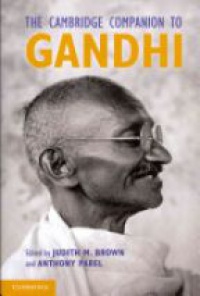 Brown J.M. - The Cambridge Companion to Gandhi