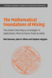 Sturman R. - Mathematical Foundations of Mixing