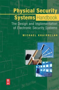 Khairallah, Michael - Physical Security Systems Handbook