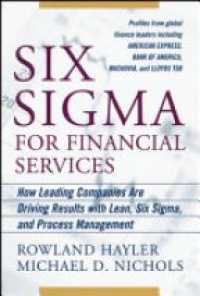 Hayler R. - Six Sigma for Financial Services