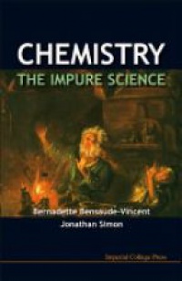 Bensaude-Vincent - Chemistry: The Impure Science