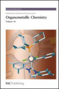 Ian J S Fairlamb,Jason M Lynam - Organometallic Chemistry: Volume 34