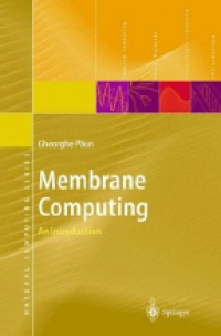 Paun G. - Membrane Computing: An Introduction