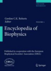 Roberts - Encyclopedia of Biophysics, 5 Vol. Set