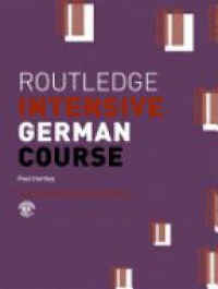 Paul Hartley - Routledge Intensive German Course