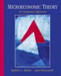 Mathis S. A. - Microeconomic Theory: An Integrated Approach