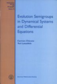 Chicone C. - Evolution Semigroups in Dynamical Systems and Differential Equations