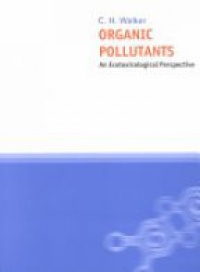 Walker H. C. - Organic Pollutants