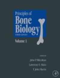 Bilezikian, John P. - Principles of Bone Biology, 2 Volume Set