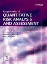 Melnick E.L. - Encyclopedia of Quantitative Risk Analysis and Assessment, 4 Vol. Set