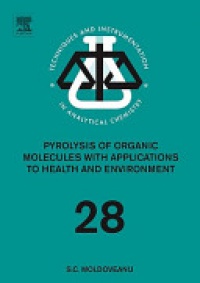 Moldoveanu, Serban - Pyrolysis of Organic Molecules,28