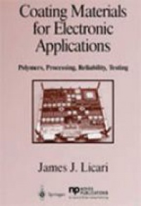 Licari J. - Coating Materials for Electronic Applications