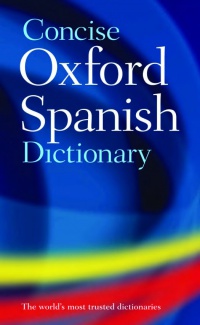 Carvajal , Carol Styles - Concise Oxford Spanish Dictionary