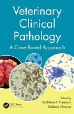 Veterinary Clinical Pathology: A Case-Based Approach