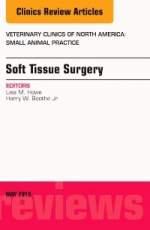 Soft Tissue Surgery, An Issue of Veterinary Clinics of North America:Small Animal Practice,45-3
