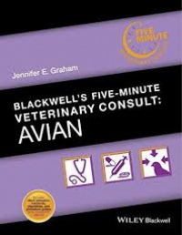 Jennifer E. Graham - Blackwell?s Five–Minute Veterinary Consult: Avian