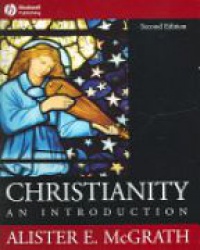 McGrath - Christianity: an Introduction