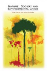 Bob Carter - Nature, Society and Environmental Crisis
