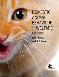 Donald M Broom,Andrew F Fraser - Domestic Animal Behaviour and Welfare