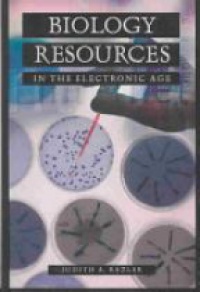 Bazler J. A. - Biology Resources: In the Electronic Age