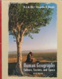 Blij H.J. - Human Geography: Culture, Society and Space: Student Companion Set