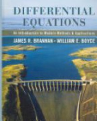 Brannan J. R. - Differential Equations: An Introduction to Modern Methods & Applications