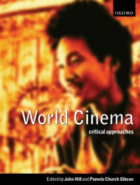 Hill, John; Gibson, Pamela Church - World Cinema
