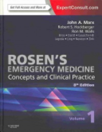 Marx, John - Rosen's Emergency Medicine - Concepts and Clinical Practice, 2-VolumeSet