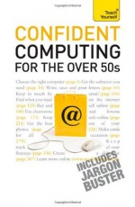 Confident Computing for the Over 50s